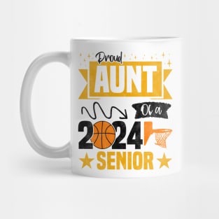 Funny Basketball Senior 2024 - Proud Aunt Of A 2024 Senior Mug